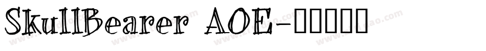 SkullBearer AOE字体转换